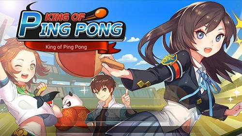 game pic for King of ping pong: Table tennis king